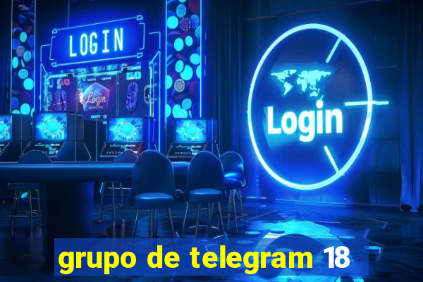 grupo de telegram 18